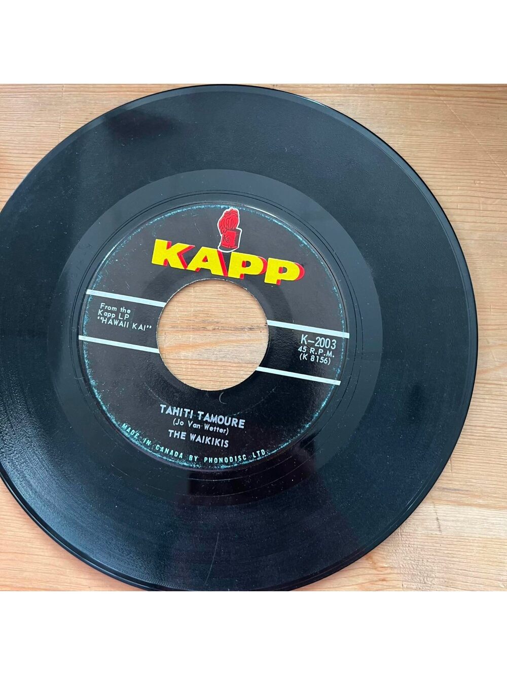 The Waikikis - Tahiti Tamoure/Hawaii Tattoo 45rpm VG+ R08